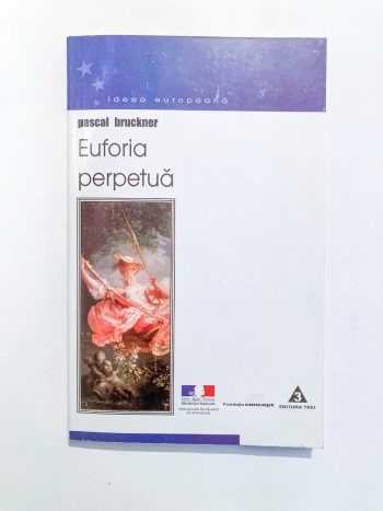 Euforia perpetuă