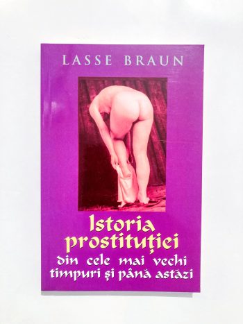 Istoria prostituției din cele mai vechi timpuri și până astăzi