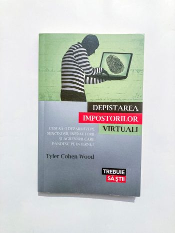 Depistarea impostorilor virtuali. Cum să-i dezarmezi pe mincinoșii, infractorii și agresorii care pândesc pe internet