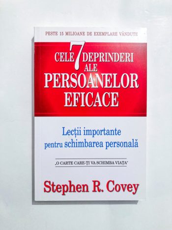 Cele 7 deprinderi ale persoanelor eficace