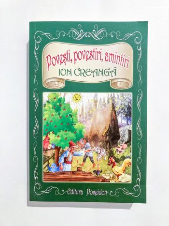 Povești, povestiri, amintiri