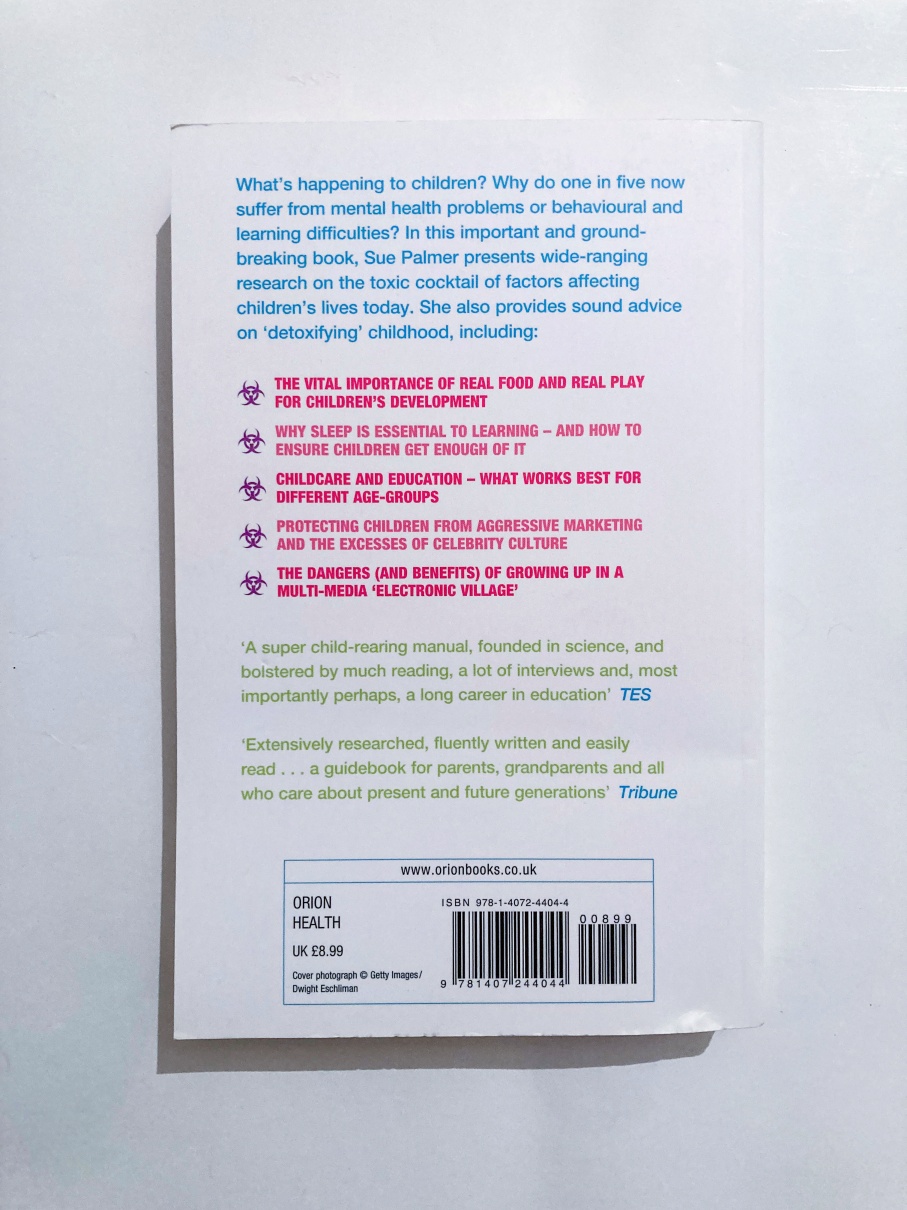 Toxic childhood - How the modern world is damaging our children and what we can do about it - imagine 3