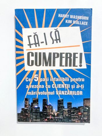 Fă-i să cumpere!