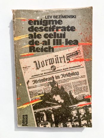 Enigmele descifrate ale celui de-al III-lea Reich