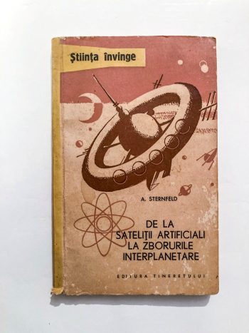 De la sateliții artificiali la zborurile interplanetare