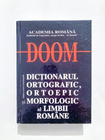 Dicționarul ortografic, ortoepic și morfologic al limbii române (DOOM), ediția a II-a